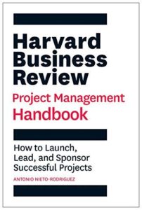 Antonio Nieto-Rodriguez book: Project Management Handbook