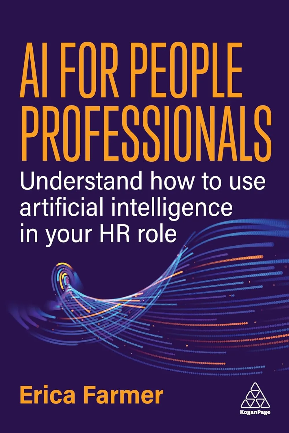 AI for People Professionals: How to Use AI in Your HR Role Cover